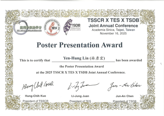 Congrat Dr. Yen-Hung Lin (the postdoc in Dr. Horng-Dar Wang's lab) winning the Poster Presentation Award from 2025 Joint Annual ConferenceImage